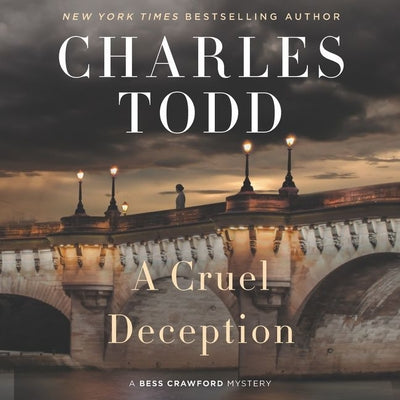 A Cruel Deception: A Bess Crawford Mystery (Bess Crawford Mysteries, 11)