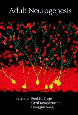 Adult Neurogenesis (Cold Spring Harbor Monograph)